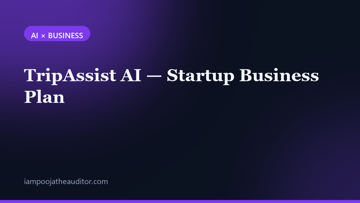 TripAssist AI startup business plan